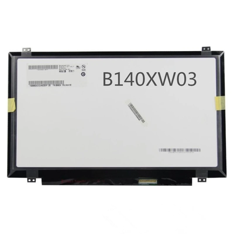 Original 14.0 laptop LED LCD screen LP140WH2 B140XW03 HB140WX1-500 N140BGE-LB2 N140BGE-L41 N140BGE-L31
Original 14.0 laptop LED LCD screen LP140WH2 B140XW03 HB140WX1-500 N140BGE-LB2 N140BGE-L41 N140BGE-L31