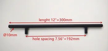 (Diameter 10mm,Length:300mm) 12" Matt Black Furniture Hardware Kitchen Cabinet Handle, Bar Pull Handle Stainless Steel T Handles
(Diameter 10mm,Length:300mm) 12" Matt Black Furniture Hardware Kitchen Cabinet Handle, Bar Pull Handle Stainless Steel T Handles