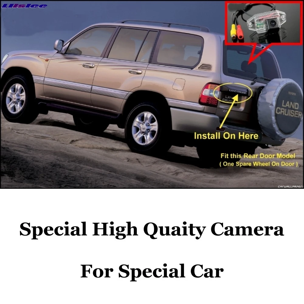 Liislee For TOYOTA Land Cruiser LC 100 LC100 J100 1998~2007 ( Spare Wheel On Rear Door ) High Quality Rear View Camera CCD | RCA
Liislee For TOYOTA Land Cruiser LC 100 LC100 J100 1998~2007 ( Spare Wheel On Rear Door ) High Quality Rear View Camera CCD | RCA