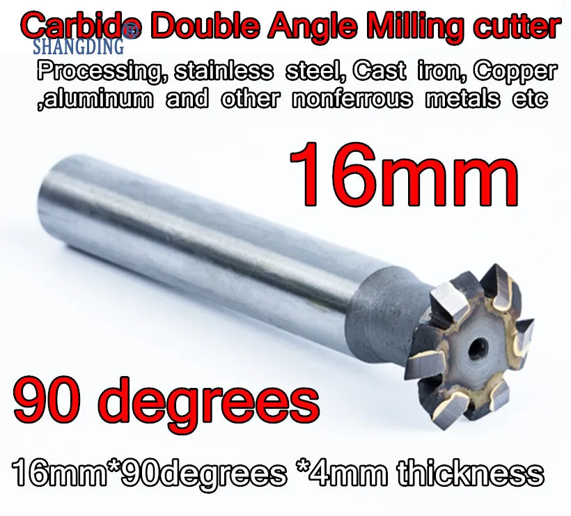 16mm*90degrees 4mm thickness Carbide Double Angle Milling cutter Processing,stainless steel, Cast iron ,Copper,aluminum, etc
16mm*90degrees 4mm thickness Carbide Double Angle Milling cutter Processing,stainless steel, Cast iron ,Copper,aluminum, etc