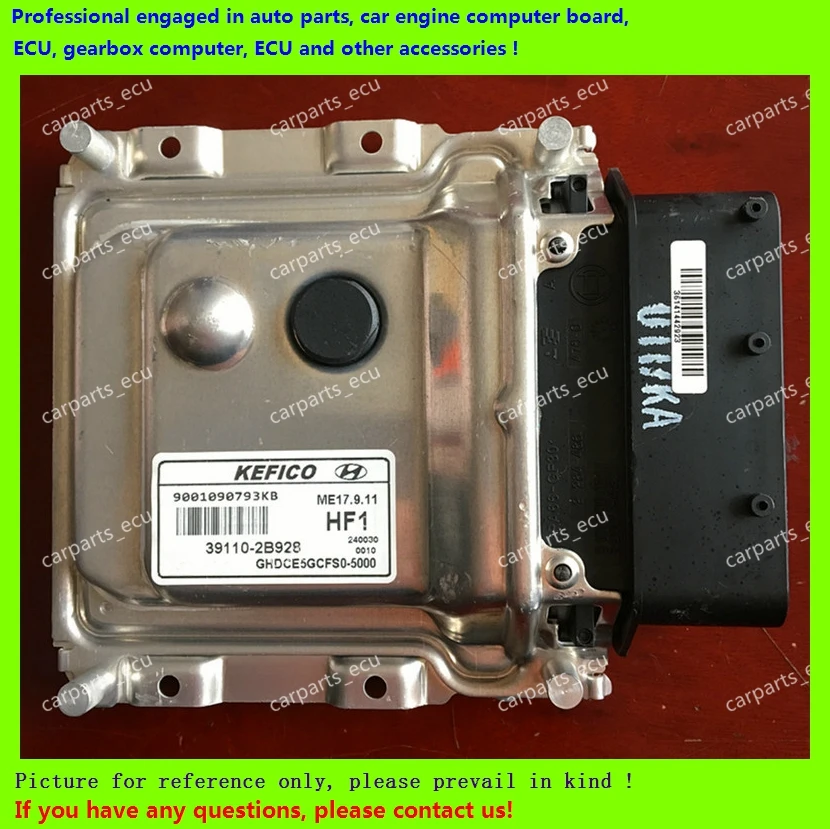 For Hyundai Elantra Landau Renner TUCSON car engine computer board/ME17.9.11 ECU/Electronic Control Unit/39110-2B928/39110 2B928
For Hyundai Elantra Landau Renner TUCSON car engine computer board/ME17.9.11 ECU/Electronic Control Unit/39110-2B928/39110 2B928