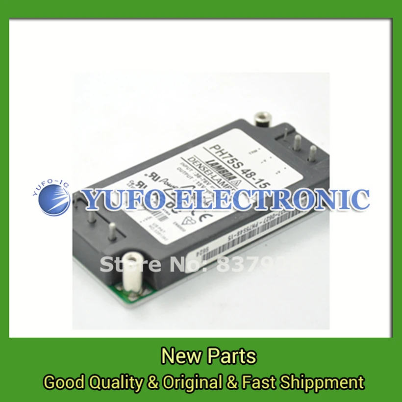 Free Shipping 1PCS PH75S48-15 Power Module Original New Special Supply Welcome To Order
Free Shipping 1PCS PH75S48-15 Power Module Original New Special Supply Welcome To Order