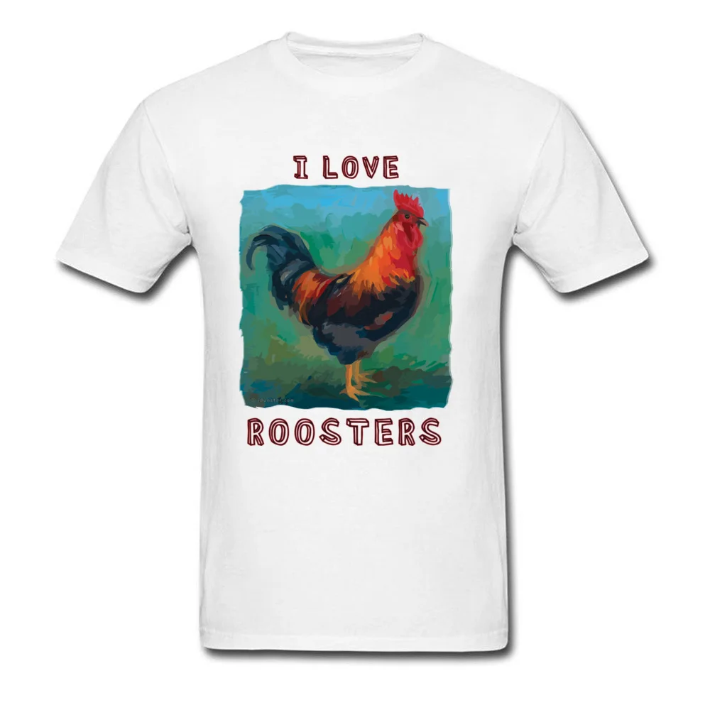 Normal O Neck Top T-shirts Summer T Shirt Short Sleeve Fitted 100% Cotton Casual Clothing Shirt Printed On Male I Love Roosters colorful cute rooster design white