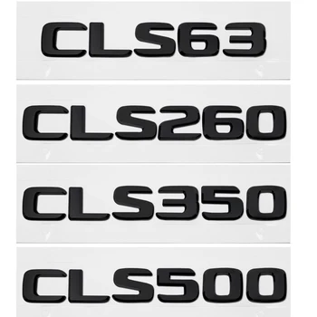 For Mercedes Benz CLS W218 W219 CLS 63 260 350 500 AMG Refit Displacement Badge Emblem Decals Letter Stickers Car Styling
For Mercedes Benz CLS W218 W219 CLS 63 260 350 500 AMG Refit Displacement Badge Emblem Decals Letter Stickers Car Styling
