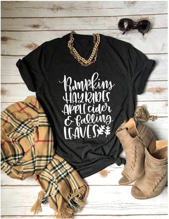 Pumpkins Hayrides Apple Cider & Falling Leaves Tshirt Letters Printed Women T-Shirt Casual Cotton Funny Halloween tee tumblr top
Pumpkins Hayrides Apple Cider & Falling Leaves Tshirt Letters Printed Women T-Shirt Casual Cotton Funny Halloween tee tumblr top