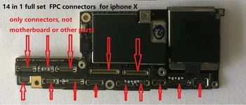 5sets Full set FPC connectors 14pcs for iphone X LCD 3D touch camera power battery dock wifi antenna connector on motherboard
5sets Full set FPC connectors 14pcs for iphone X LCD 3D touch camera power battery dock wifi antenna connector on motherboard