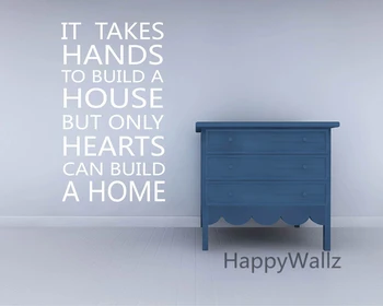 It Takes Hands To Build House But Only Hearts Can Build Home Quote Wall Sticker Decorating DIY Family Home Quote Wall Decal Q50
It Takes Hands To Build House But Only Hearts Can Build Home Quote Wall Sticker Decorating DIY Family Home Quote Wall Decal Q50