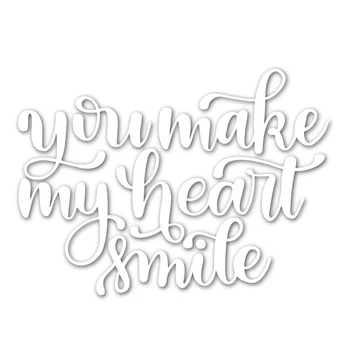 You Make My Heart Smile Letter Metal Cutting Dies Stencil DIY Scrapbooking Decorative Embossing Handcraft Die Cutting Template
You Make My Heart Smile Letter Metal Cutting Dies Stencil DIY Scrapbooking Decorative Embossing Handcraft Die Cutting Template