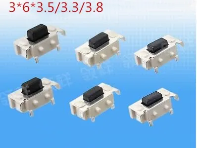 10PCS SMT 3X6X3.5MM 3*6*3.5 Tactile Tact Push Button Micro Switch 3X6X3.3MM 3*6*3.3 Button Micro Switch 3X6X3.8MM
10PCS SMT 3X6X3.5MM 3*6*3.5 Tactile Tact Push Button Micro Switch 3X6X3.3MM 3*6*3.3 Button Micro Switch 3X6X3.8MM