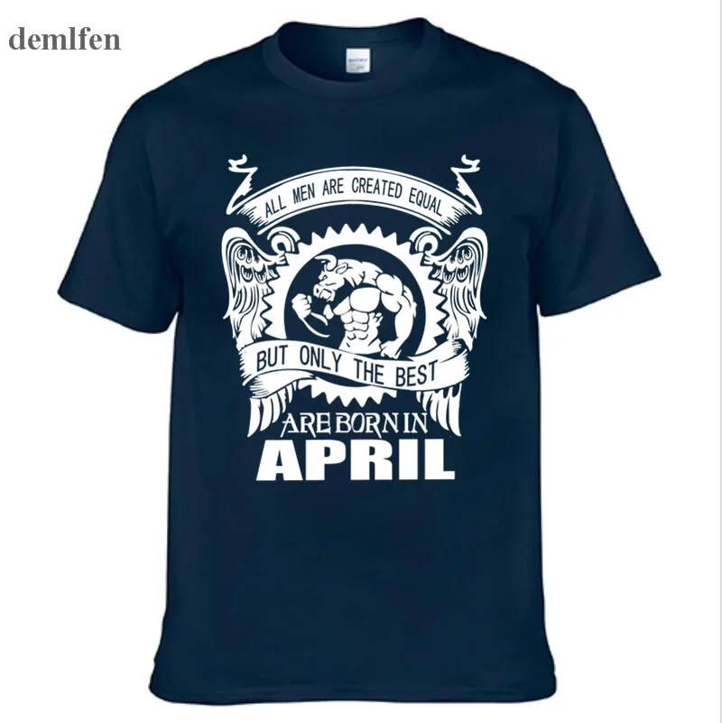 Novelty Funny Cotton Tshirt Best Born In April T-shirt Men Cotton O-neck short sleeve T Shirt cool Tops Tees dad shirts
Novelty Funny Cotton Tshirt Best Born In April T-shirt Men Cotton O-neck short sleeve T Shirt cool Tops Tees dad shirts