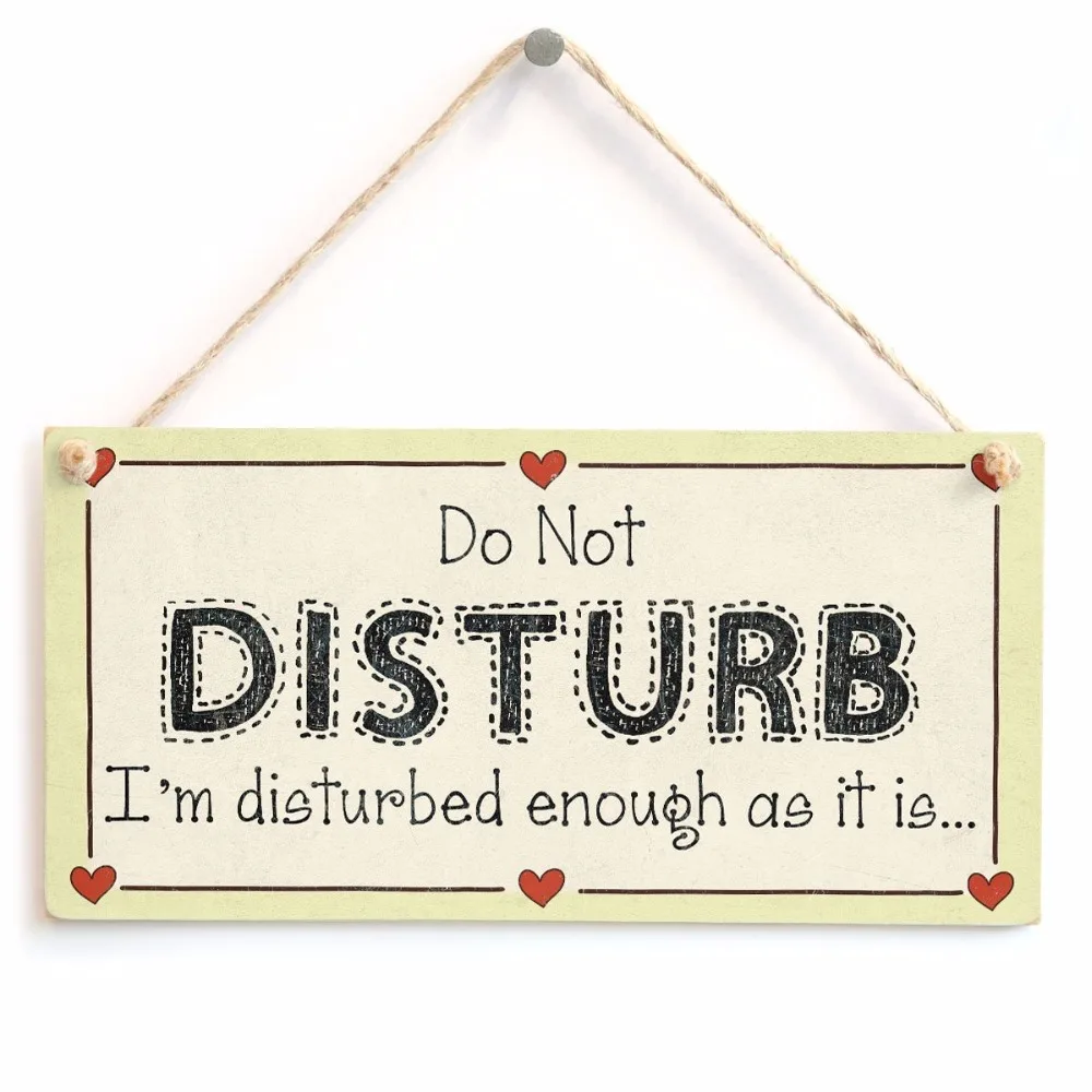 Meijiafei Do Not Disturb I'm disturbed enough as it is - Private Keep Quiet Sign 10" x 5"
Meijiafei Do Not Disturb I'm disturbed enough as it is - Private Keep Quiet Sign 10" x 5"