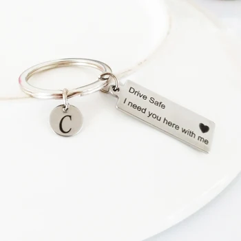 Personality Drive Safe I need you here with me Keychain Customized A-Z 26 Initials Pendant Key Chain Lovers Gift Keyring Jewelry
Personality Drive Safe I need you here with me Keychain Customized A-Z 26 Initials Pendant Key Chain Lovers Gift Keyring Jewelry