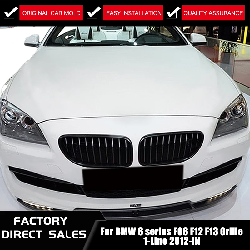 F06 F12 F13 M stil Niere Vorne Racing Grill 2012-IN for BMW 6 Serie 630i 640i 650i Gloss back/Matte black/M Colour/Carbon
F06 F12 F13 M stil Niere Vorne Racing Grill 2012-IN for BMW 6 Serie 630i 640i 650i Gloss back/Matte black/M Colour/Carbon