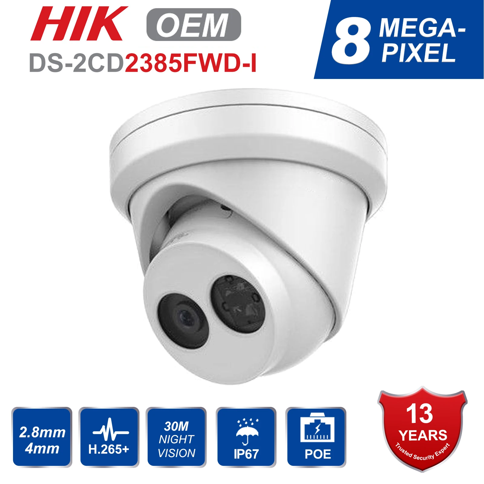 Hik OEM 8MP POE IP Camera Outdoor DS-2CD2385FWD-I 8 Megapixel IR Turret CCTV Video Surveillance Camera H.265 With SD Card Slot
Hik OEM 8MP POE IP Camera Outdoor DS-2CD2385FWD-I 8 Megapixel IR Turret CCTV Video Surveillance Camera H.265 With SD Card Slot