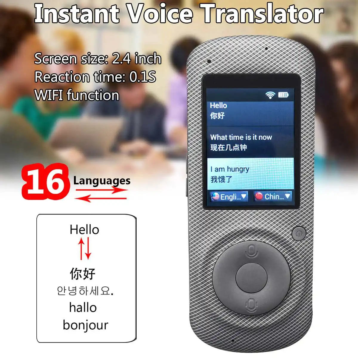 16 Languages Instant Voice Translator 2.4 Inch Screen Wifi Portable Smart Voice Translator Real Time Travel Learn Meeting Device
16 Languages Instant Voice Translator 2.4 Inch Screen Wifi Portable Smart Voice Translator Real Time Travel Learn Meeting Device
