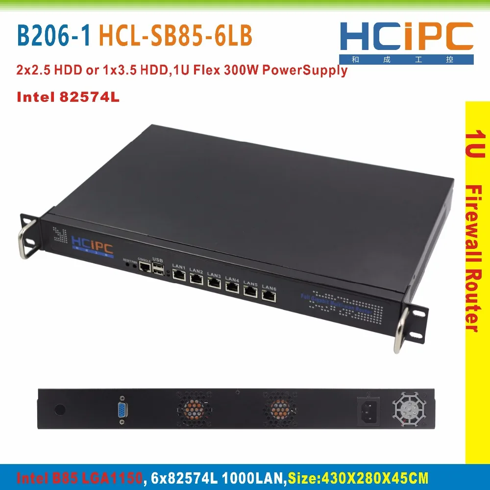 HCiPC B206-1 4G + 64G I3 CPU LGA1150 B85 82574L 6LAN 1U брандмауэр система материнская плата сетевой