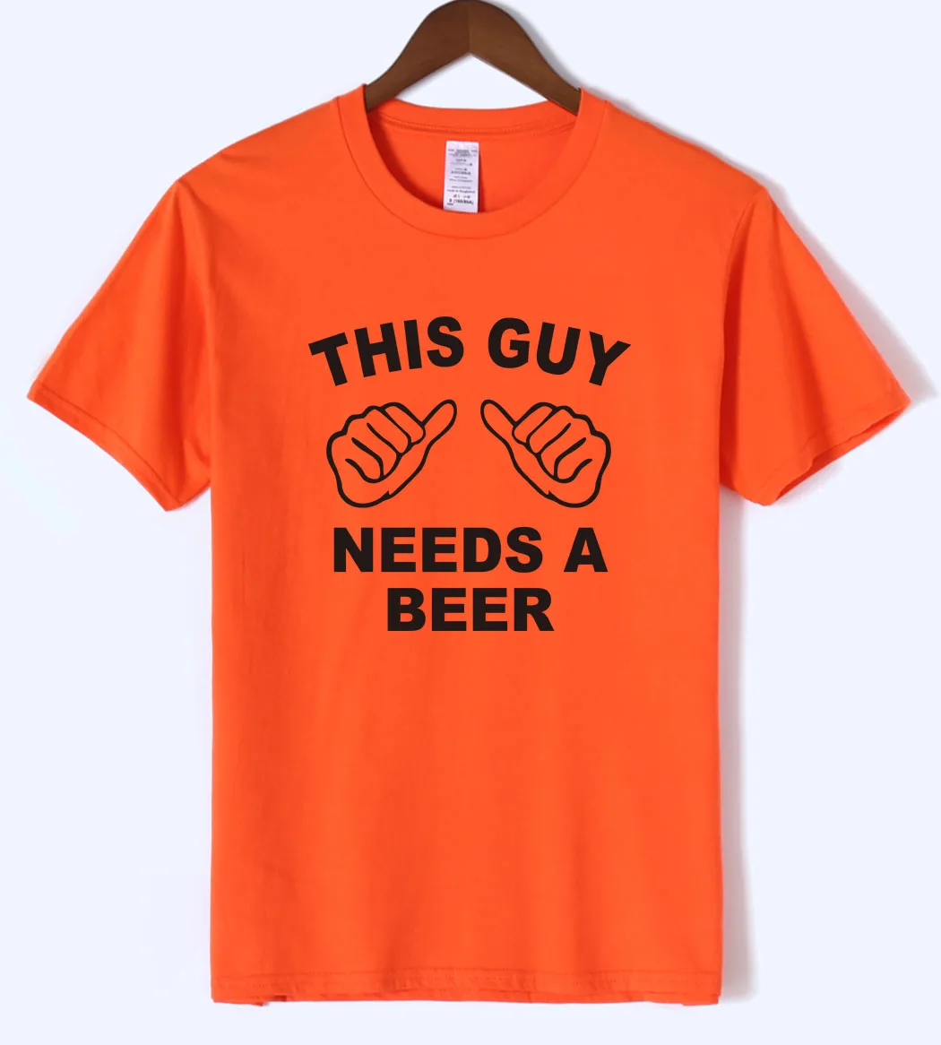 Лето 2021 Мужская футболка с надписью THIS GUY Забавные футболки Need A BEER брендовая