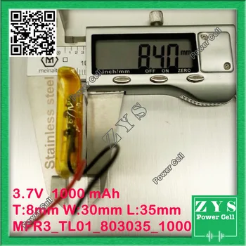 Polymer lithium ion battery 3.7V 803035 1000mah can be customized wholesale CE FCC ROHS MSDS quality certification 8x30x35mm
Polymer lithium ion battery 3.7V 803035 1000mah can be customized wholesale CE FCC ROHS MSDS quality certification 8x30x35mm