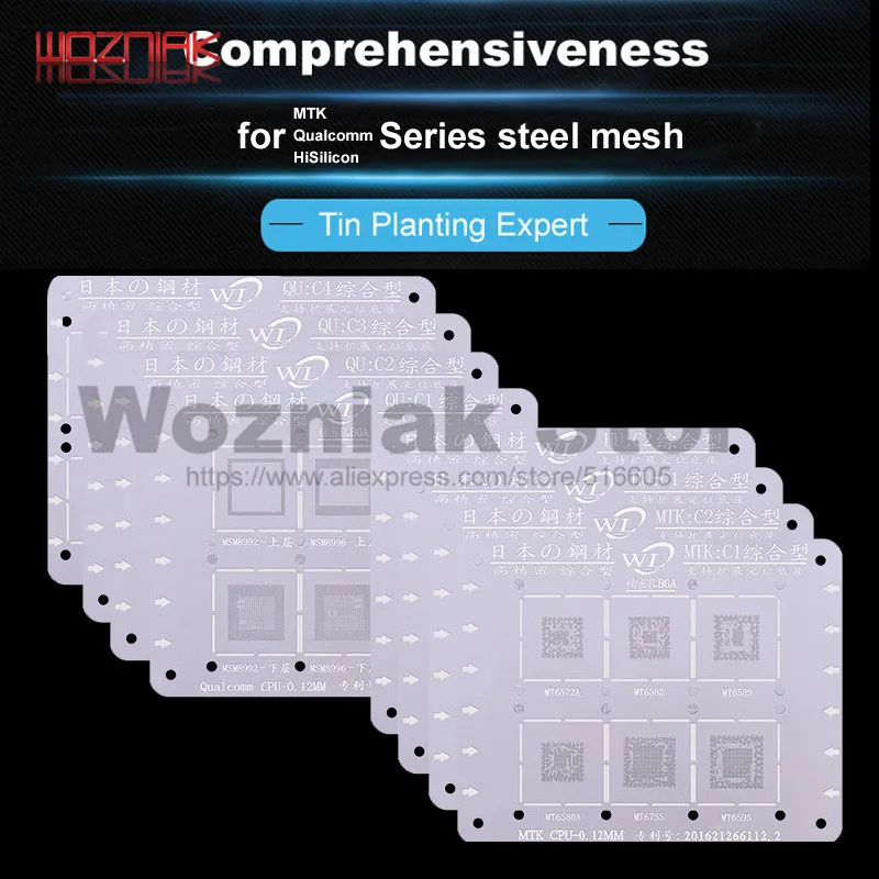 WL for Qualcomm HiSilicon MTK MT MSM8916 series CPU BGA Tin Planting Maintenance of Precision Steel Mesh net 0.12mm Template
WL for Qualcomm HiSilicon MTK MT MSM8916 series CPU BGA Tin Planting Maintenance of Precision Steel Mesh net 0.12mm Template