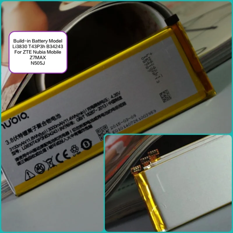 Battery suitable for ZTE mobile with battery model Li3830T43P3hB34243 for Z7MAX /NX505J
Battery suitable for ZTE mobile with battery model Li3830T43P3hB34243 for Z7MAX /NX505J