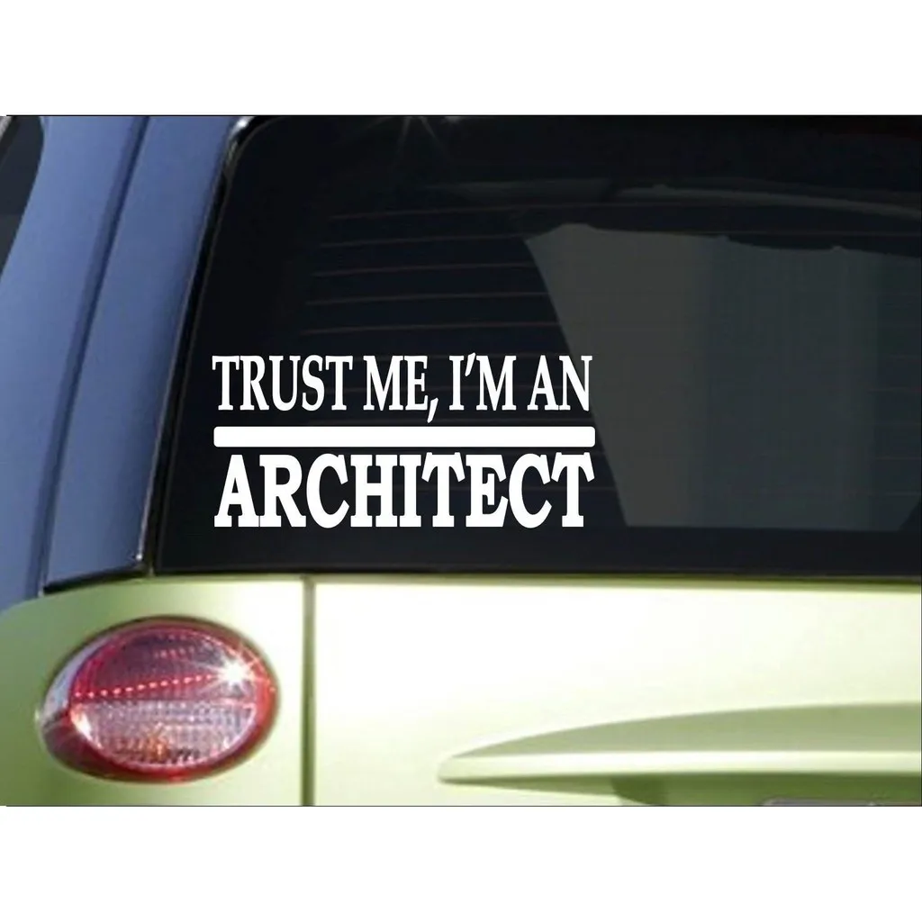 Trust me Architect 8 inch Sticker decal drafting table blueprint window Sticker