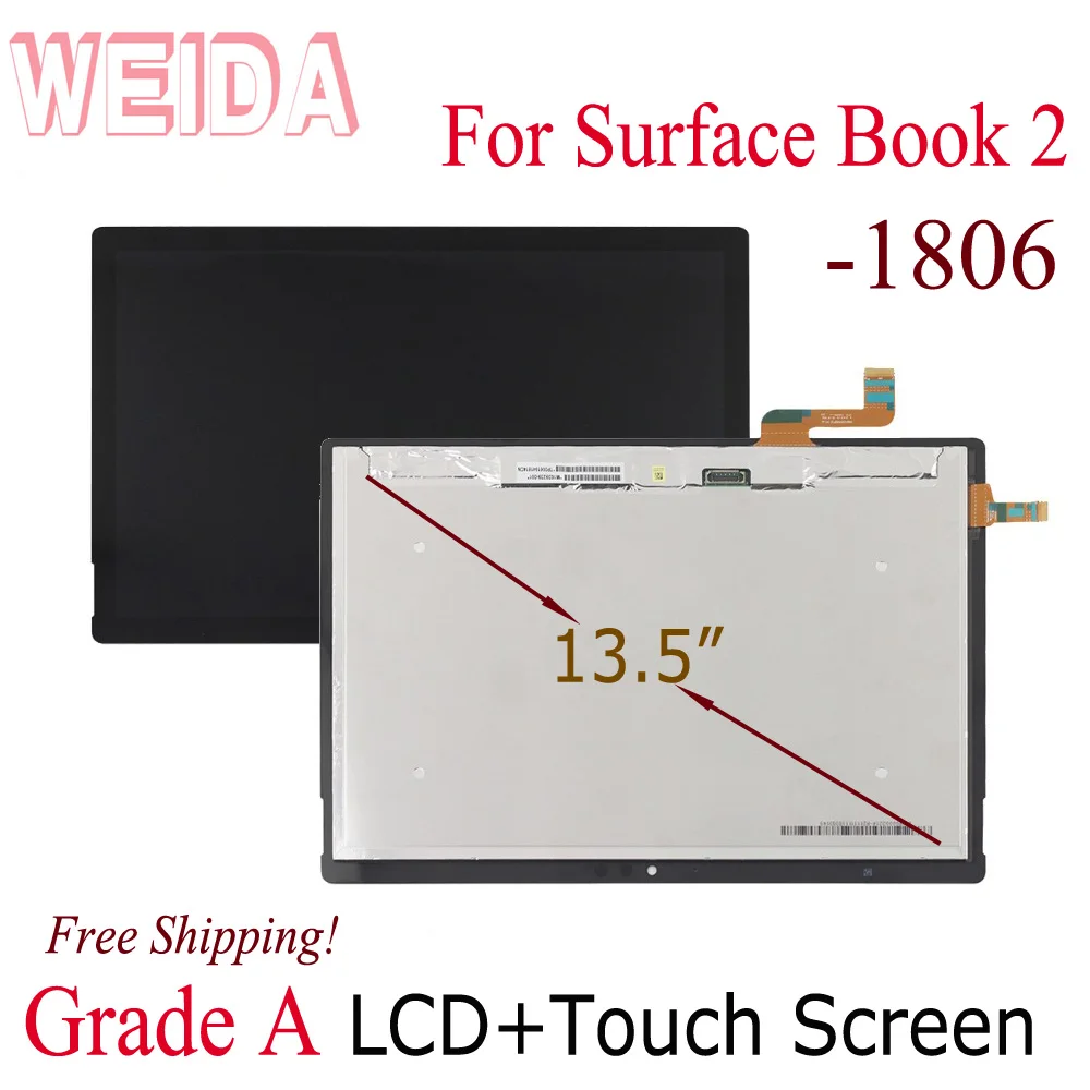 WEIDA AAA Grade LCD Replacement For 13.5" Microsoft Surface Book 2 1806 book 1832 LCD Touch Screen Assembly
WEIDA AAA Grade LCD Replacement For 13.5" Microsoft Surface Book 2 1806 book 1832 LCD Touch Screen Assembly
