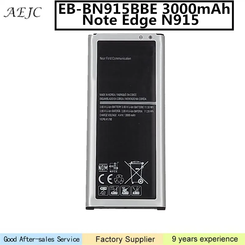 3000mAh EB-BN915BBE Battery For Samsung Galaxy Note Edge N9150 N915FY N915D N915F N915K N915L N915S G9006V SM-N915G Batteria
3000mAh EB-BN915BBE Battery For Samsung Galaxy Note Edge N9150 N915FY N915D N915F N915K N915L N915S G9006V SM-N915G Batteria