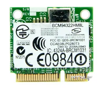 BCM94322HM8L 2.4&5G 300M BCM4322 Mini PCI-E DW1510 Free drivers Mac OS WiFi Wireless Network Card for hackintosh
BCM94322HM8L 2.4&5G 300M BCM4322 Mini PCI-E DW1510 Free drivers Mac OS WiFi Wireless Network Card for hackintosh