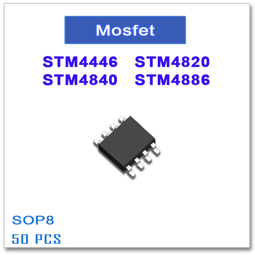 50PCS SOP8 STM4446 STM4820 STM4840 STM4886 N-Channel Enhancement Mode Field Effect High quality STM 4446 4820 4840 4886
50PCS SOP8 STM4446 STM4820 STM4840 STM4886 N-Channel Enhancement Mode Field Effect High quality STM 4446 4820 4840 4886