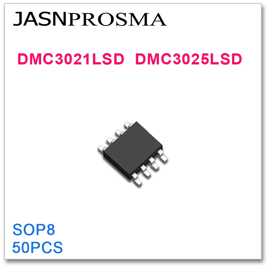 JASNPROSMA 50PCS SOP8 DMC3021LSD DMC3025LSD High quality 3021 3025 DMC LSD | Электроника