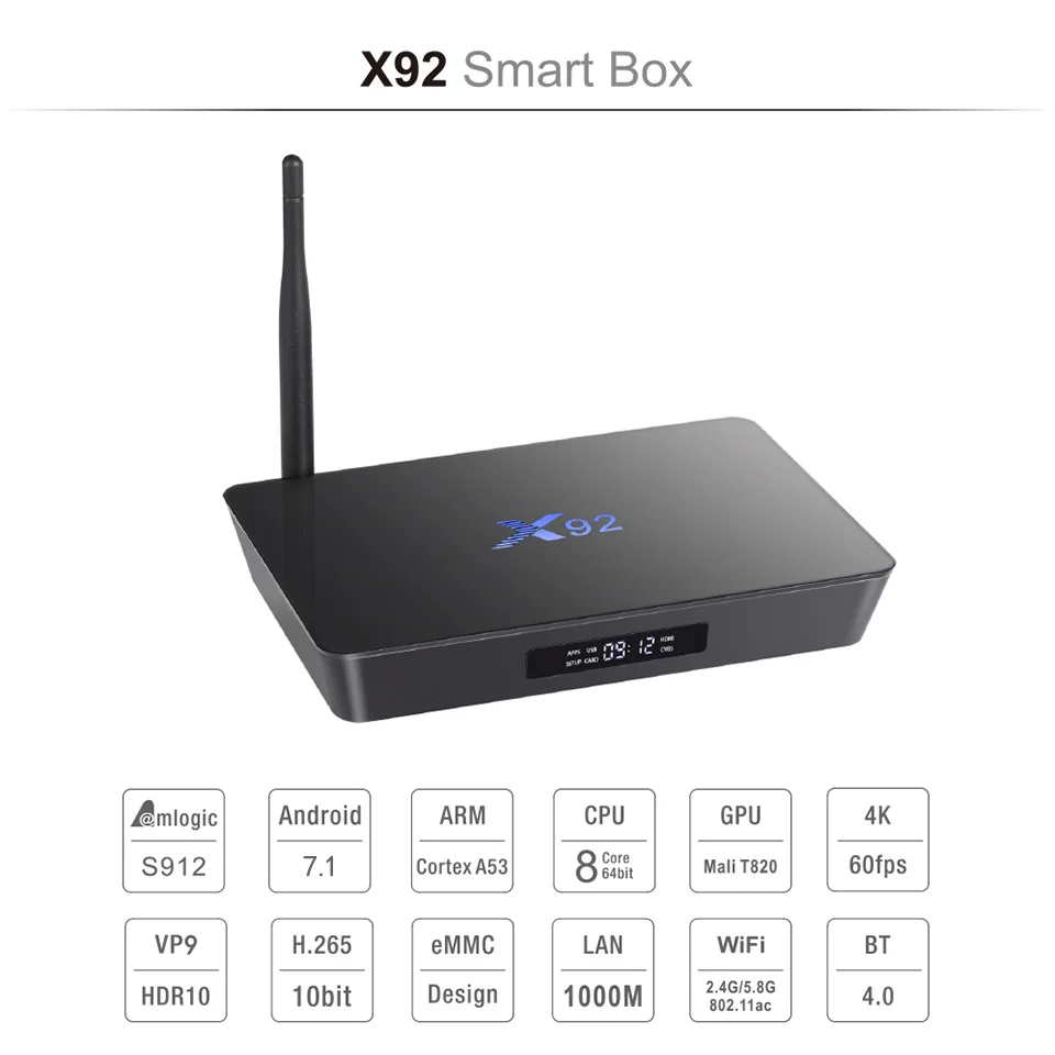 X92 MINI Set Top Box Android 7.1 OS Smart TV Box 2GB/3GB 16GB Octa Core Amlogic S912 5.8Ghz 3GB 32GB Wireless WIFI Media TV Box
X92 MINI Set Top Box Android 7.1 OS Smart TV Box 2GB/3GB 16GB Octa Core Amlogic S912 5.8Ghz 3GB 32GB Wireless WIFI Media TV Box