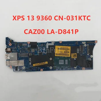 High quality For 13 9360 Laptop motherboard CN-031KTC 031KTC 31KTC CAZ00 LA-D841P With SR340 I5-7300U CPU 8GB 100% full Tested 
High quality For 13 9360 Laptop motherboard CN-031KTC 031KTC 31KTC CAZ00 LA-D841P With SR340 I5-7300U CPU 8GB 100% full Tested