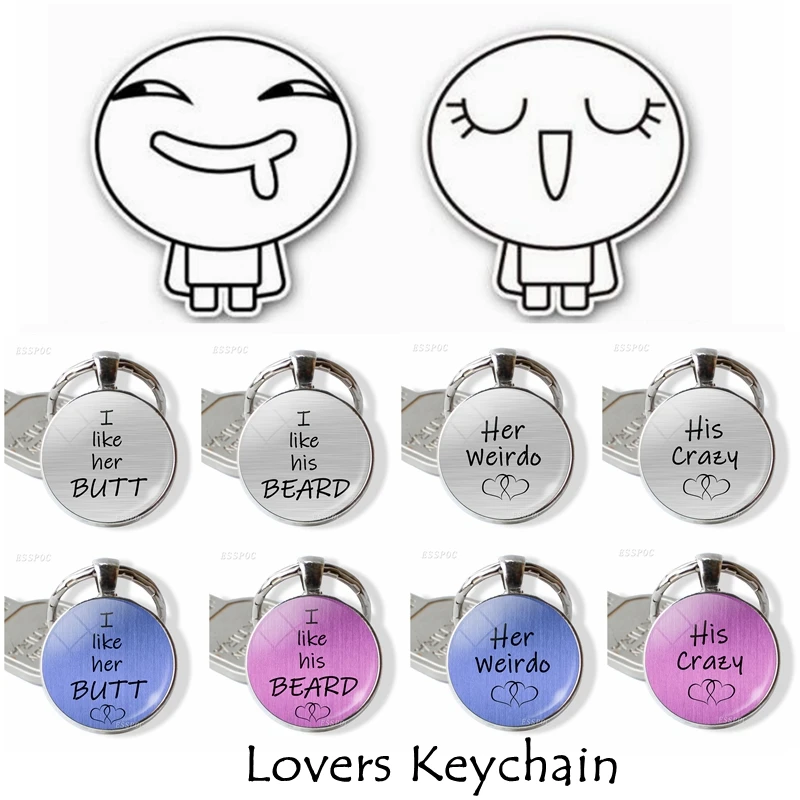 I Like Her Butt His Beard His Crazy Her Weirdo Love Words Sweet Nothing Quote Glass Dome Keychain Women Men Lover Jewelry Gift
I Like Her Butt His Beard His Crazy Her Weirdo Love Words Sweet Nothing Quote Glass Dome Keychain Women Men Lover Jewelry Gift