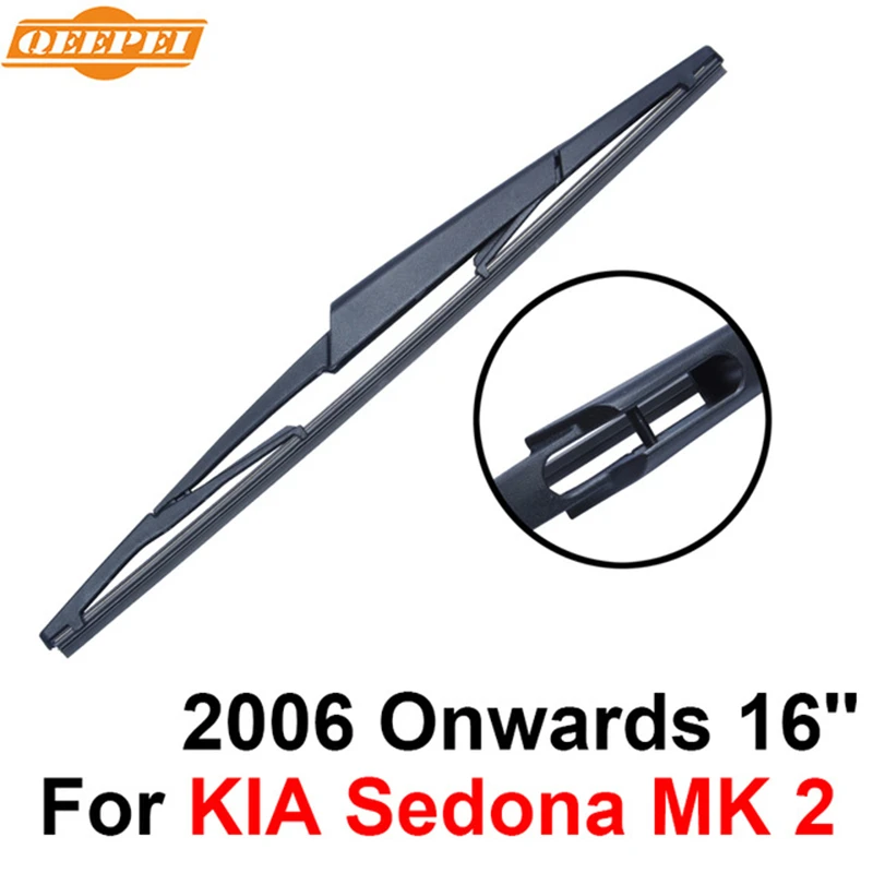 Rear Windscreen Wiper No Arm For KIA Sedona MK 2 2006 Onwards 16'' 4 door minivan High Quality Iso9000 Natural Rubber
Rear Windscreen Wiper No Arm For KIA Sedona MK 2 2006 Onwards 16'' 4 door minivan High Quality Iso9000 Natural Rubber
