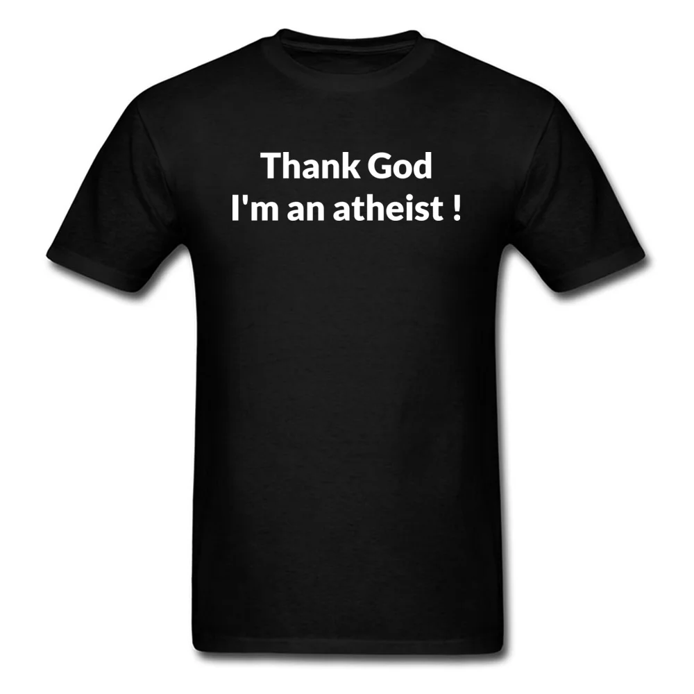 Thank God I'm An Atheist Men Black T-shirt Funny Saying Letter Words White Print Male Short Sleeve Tops T Shirts | Мужская одежда