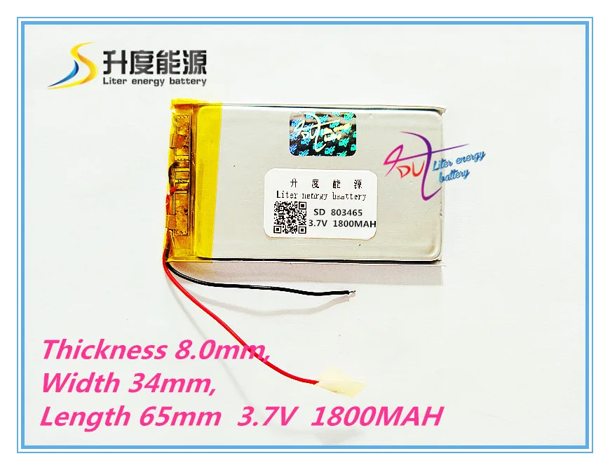 Liter energy battery 803465 3.7V 1800MAH tablet battery GPS battery MP3 MP4 speaker teaching machine
Liter energy battery 803465 3.7V 1800MAH tablet battery GPS battery MP3 MP4 speaker teaching machine