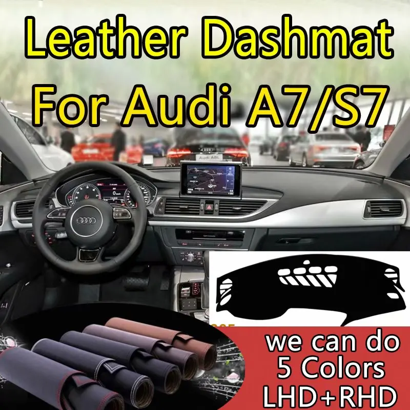 

For Audi A7 S7 2010-2017 2012 2013 Leather Dashmat Dashboard Cover Pad Dash Mat SunShade Carpet Custom Cover Car Styling LHD+RHD