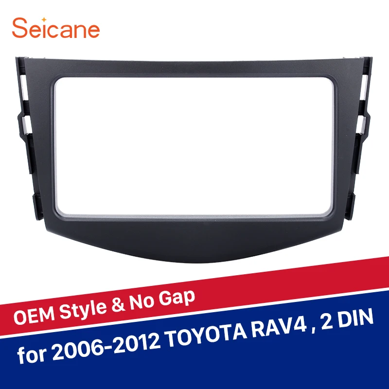 Seicane 200*101mm refitting Double Din Car Stereo Panel Fascia for 2006 2007 2008 2009 2010 2011 2012 TOYOTA RAV4 Radio Frame
Seicane 200*101mm refitting Double Din Car Stereo Panel Fascia for 2006 2007 2008 2009 2010 2011 2012 TOYOTA RAV4 Radio Frame