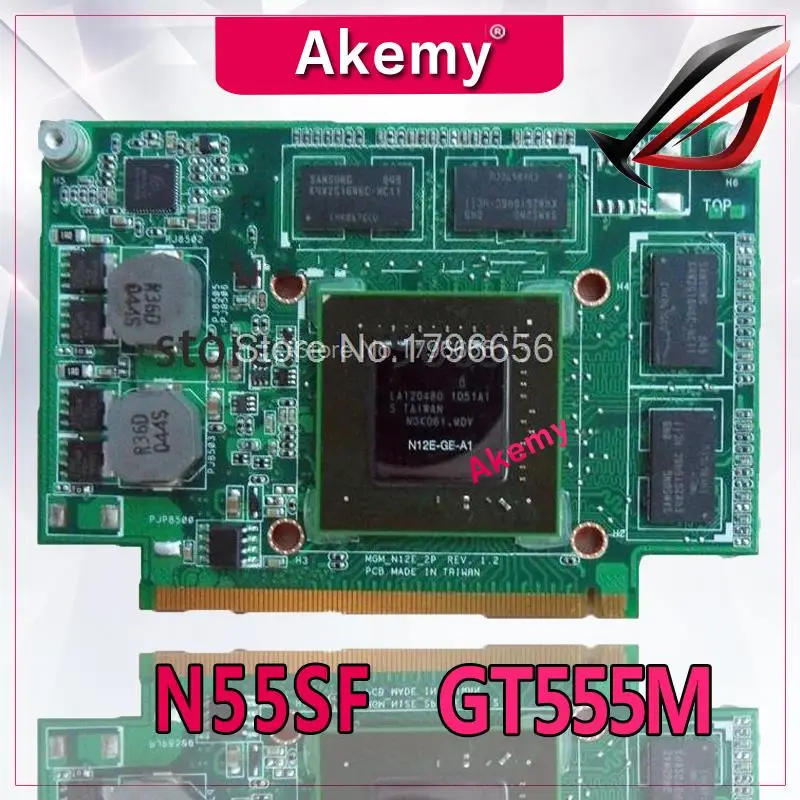Akemy N55SF Graphic Card 1GB For ASUS N75SF N55SF N75SL N55SL GeForce GT 555M Laptop Video Card Full Tested
Akemy N55SF Graphic Card 1GB For ASUS N75SF N55SF N75SL N55SL GeForce GT 555M Laptop Video Card Full Tested