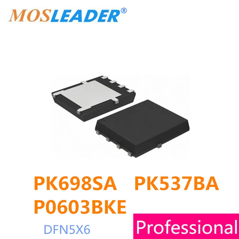 Mosleader PK698SA PK537BA P0603BKE DFN5X6 20PCS 100PCS QFN PK698S PK698 PK537B PK537 P0603BK P0603B P0603 High quality
Mosleader PK698SA PK537BA P0603BKE DFN5X6 20PCS 100PCS QFN PK698S PK698 PK537B PK537 P0603BK P0603B P0603 High quality