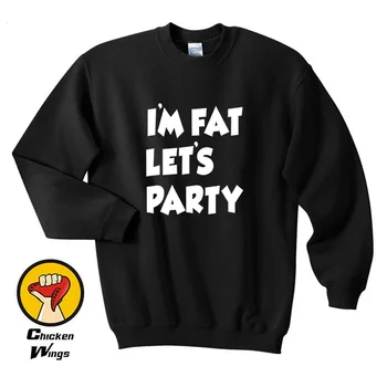 I'm Fat Let's Party Funny Rude Clubbing Fancy shirt Top Crewneck Sweatshirt Unisex More Colors XS - 2XL
I'm Fat Let's Party Funny Rude Clubbing Fancy shirt Top Crewneck Sweatshirt Unisex More Colors XS - 2XL