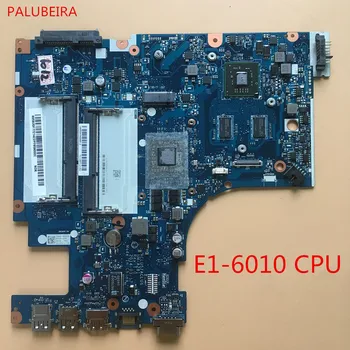 PALUBEIRA for lenovo G50-45 laptop Motherboard with E1-6010 CPU ACLU5/ACLU6 board DDR3 free shipping
PALUBEIRA for lenovo G50-45 laptop Motherboard with E1-6010 CPU ACLU5/ACLU6 board DDR3 free shipping