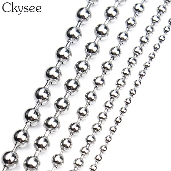 Ckysee 5m/lot 1.5/2/2.4/3.2mm Stainless Steel Ball Chain For Necklace Bracelet Silver Brass Link Chains For Jewelry Diy Findings
Ckysee 5m/lot 1.5/2/2.4/3.2mm Stainless Steel Ball Chain For Necklace Bracelet Silver Brass Link Chains For Jewelry Diy Findings