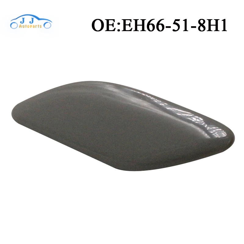 EH66-51-8H1 EH66-51-8G1 2 Side Left/Right Car Headlight Washer Nozzle cap cover Fits For Mazda CX-7 CX7 2009-2012
EH66-51-8H1 EH66-51-8G1 2 Side Left/Right Car Headlight Washer Nozzle cap cover Fits For Mazda CX-7 CX7 2009-2012