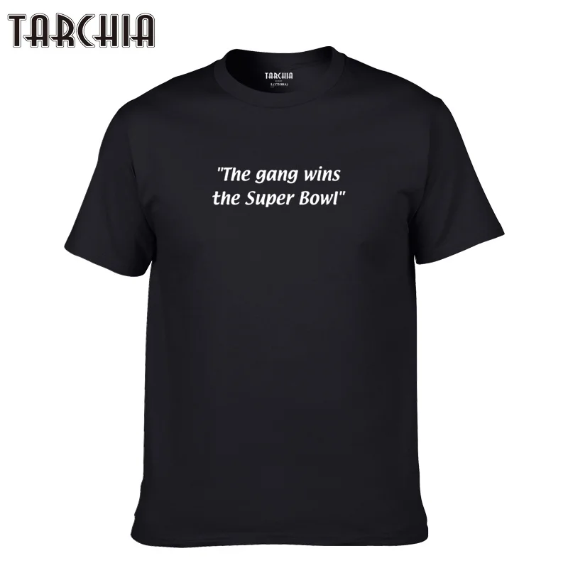 TARCHIA Short Sleeve 2018 brand tshirt Casual boy Print T-shirt Men the gang wins super bow male cotton New T shirt Homme soft
TARCHIA Short Sleeve 2018 brand tshirt Casual boy Print T-shirt Men the gang wins super bow male cotton New T shirt Homme soft