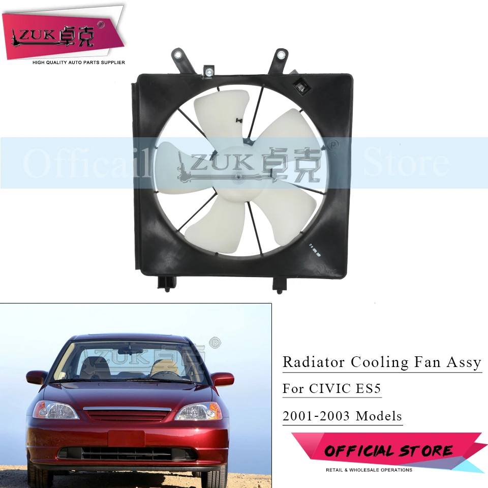 ZUK Auto Water Tank Fan Condenser Cooling Fan For HONDA CIVIC 2001 2002 2003 2004 2005 ES1 ES5 ES7 ES8 1.5 1.6 1.7 19015-PMM-A01
ZUK Auto Water Tank Fan Condenser Cooling Fan For HONDA CIVIC 2001 2002 2003 2004 2005 ES1 ES5 ES7 ES8 1.5 1.6 1.7 19015-PMM-A01