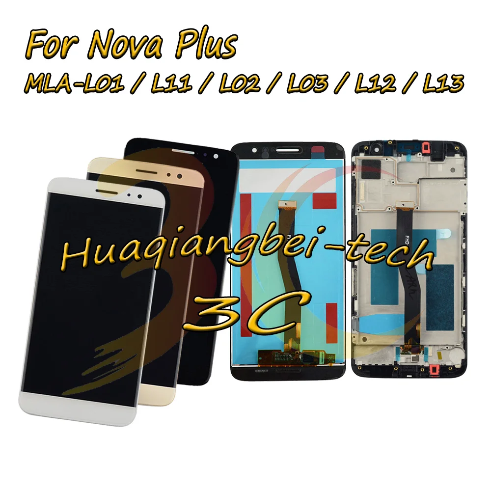 5.5'' For Huawei Nova Plus TD-LTE MLA-L01 / L11 / L02 / L03 / L12 Full LCD DIsplay + Touch Screen Digitizer Assembly With Frame
5.5'' For Huawei Nova Plus TD-LTE MLA-L01 / L11 / L02 / L03 / L12 Full LCD DIsplay + Touch Screen Digitizer Assembly With Frame
