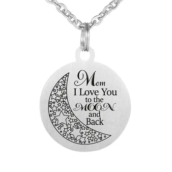 Mom I Love you to the moon and back Mother's Day Gift Necklace Jewelry 30mm Stainless Steel Pendant Nexklaces
Mom I Love you to the moon and back Mother's Day Gift Necklace Jewelry 30mm Stainless Steel Pendant Nexklaces