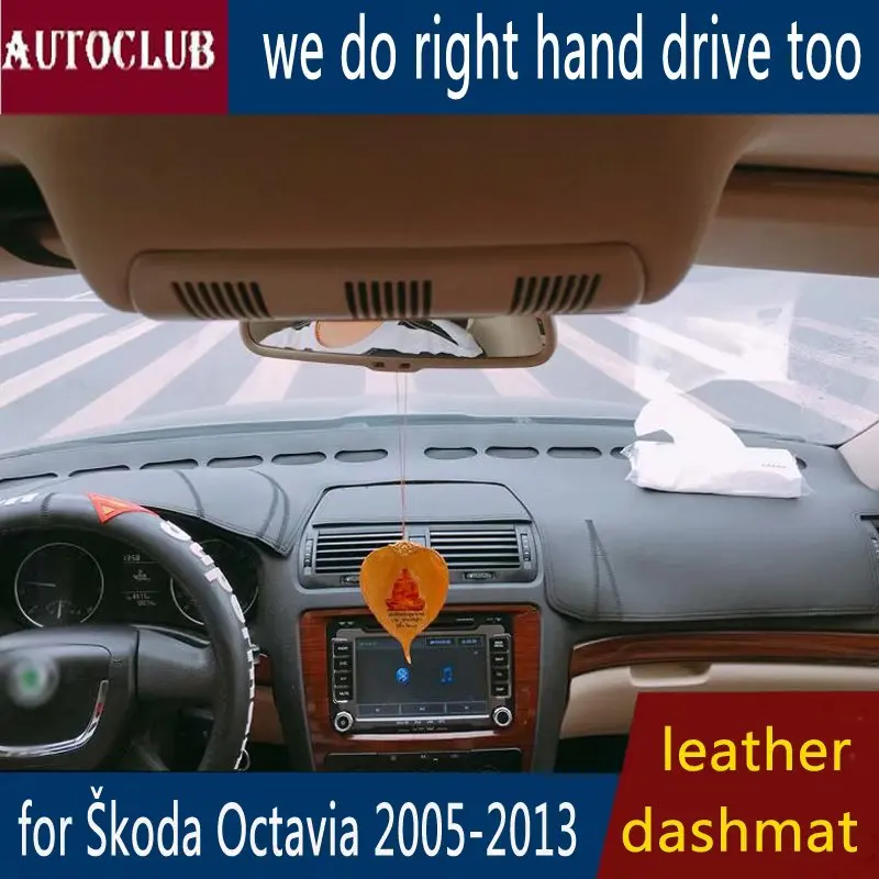 

For skoda Octavia 2005-2013 Leather Dashmat Dashboard Cover car Pad Dash Mat SunShade Carpet Cover 2006 2007 2008 2009 2010