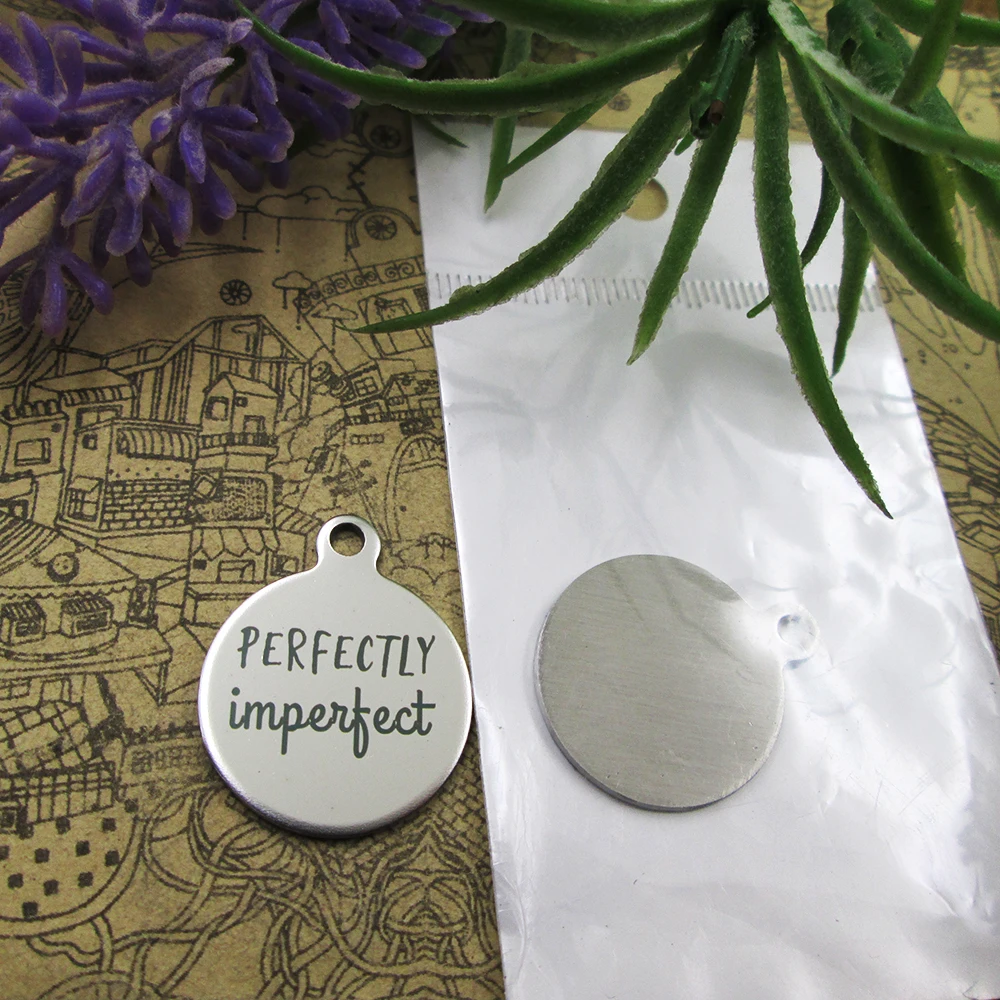 20pcs--"Perfectly Imperfect"stainless steel charms5 styles for choosing DIY Charms for necklace bracelets
20pcs--"Perfectly Imperfect"stainless steel charms5 styles for choosing DIY Charms for necklace bracelets